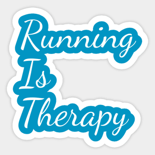 Running Is Therapy Sticker